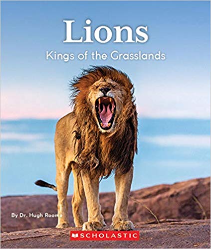 Lions: Kings of the Grasslands (Nature's Children) (Library)