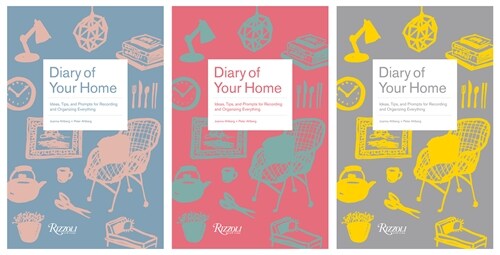 Diary of Your Home: Ideas, Tips, and Prompts for Recording and Organizing Everything (Hardcover)