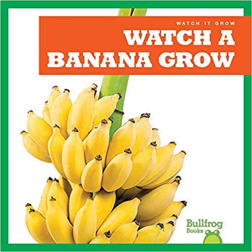 Watch a Banana Grow