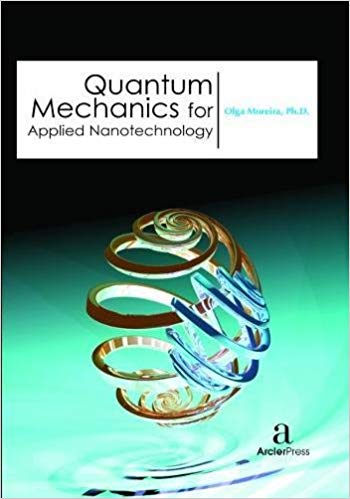 Quantum Mechanics for Applied Nanotechnology