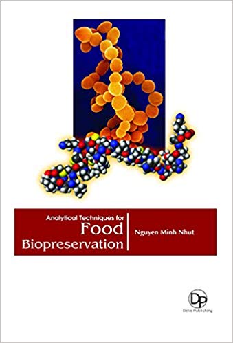 Analytical Techniques for  Food Biopreservation