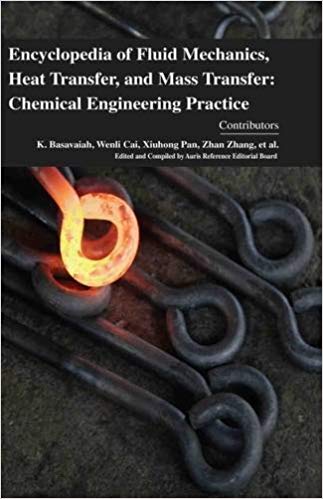 Encyclopaedia of Fluid Mechanics, Heat Transfer, and Mass Transfer: Chemical Engineering Practice 4 Vols