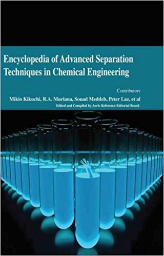 Encyclopaedia of Advanced Separation Techniques in Chemical Engineering 4  Vols