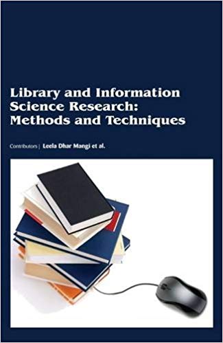 Library and Information Science Research : Methods and Techniques