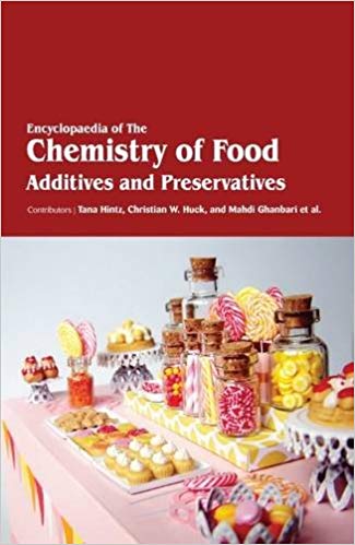 Encyclopaedia of The Chemistry of Food Additives and Preservatives  3 Vols