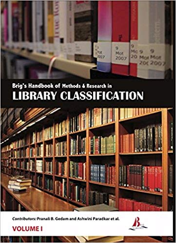 Brig's Handbook of Methods & Research in Library Classification