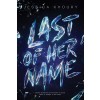 Last of Her Name