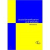 Social Stratification and Mobility