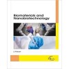 Biomaterials and Nanobiotechnology