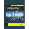 Trends and Issues in Econometrics and financial Management