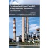 Encyclopaedia of Power Plant Life Management and Performance Improvement 4 Vols