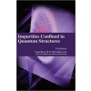 Impurities Confined in Quantum Structures