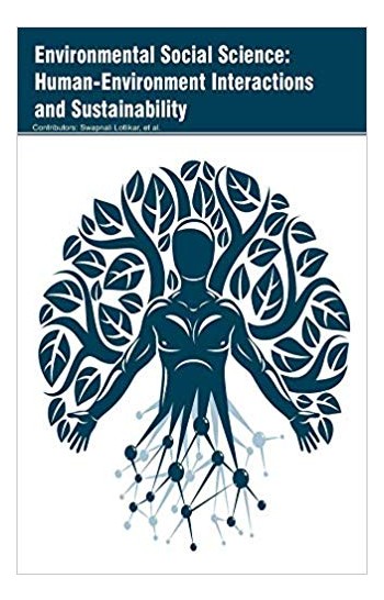 Environmental Social Science: Human-Environment Interactions and Sustainability