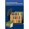 Crime Prevention, Security and Emergency Procedures for University Libraries