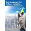 Methodologies and Tools for Urban Engineering