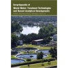 Encyclopaedia of Waste Water: Treatment Technologies and Recent Analytical Developments  3 Vols