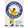 [POD] Learning Language Through Movement: Practical Games, Exercises & Activities (Paperback, 2, Second Edition)